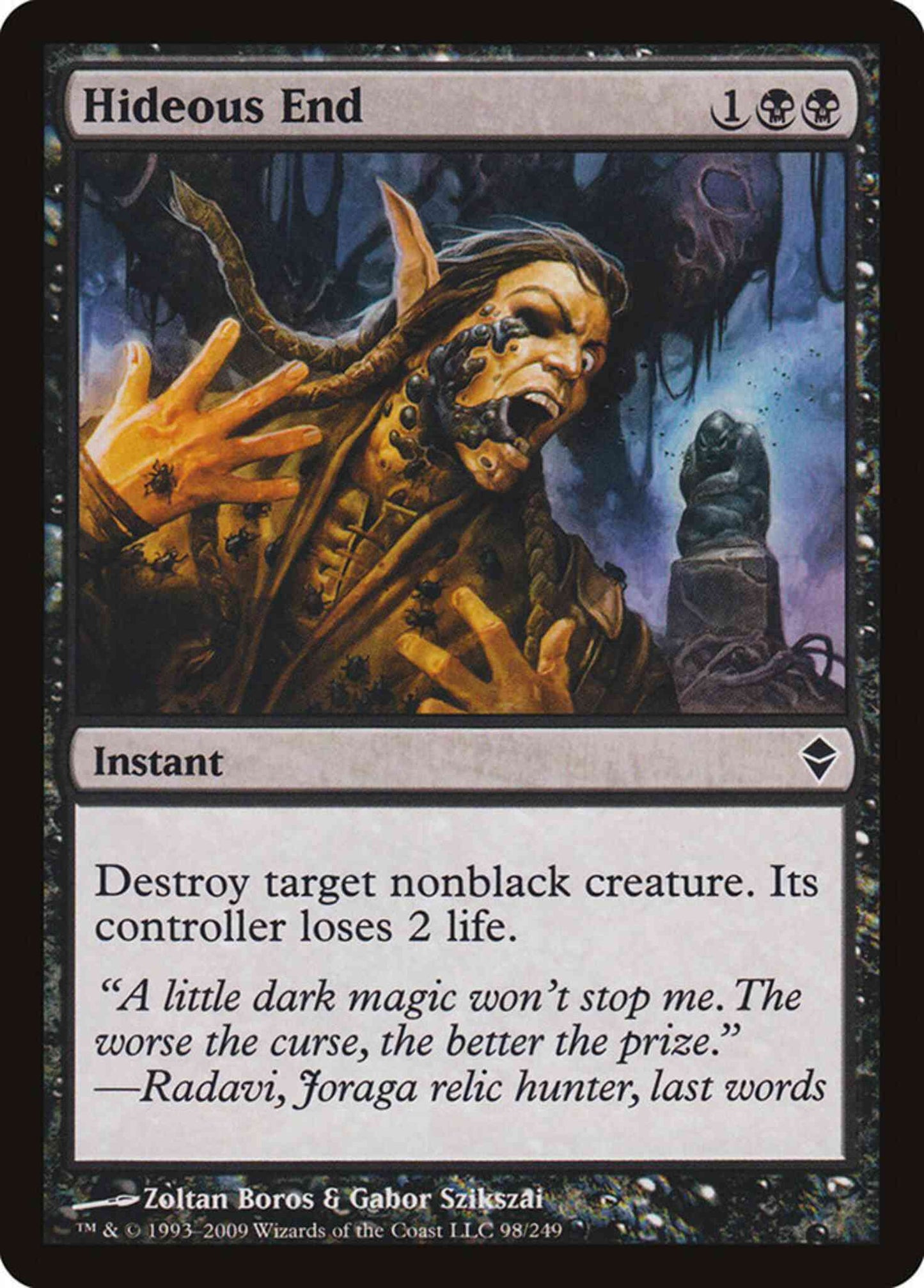 Hideous End [98] [Zendikar] [Non-Foil]