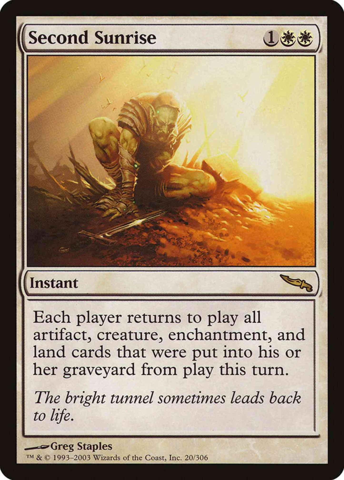 Second Sunrise [20] [Mirrodin] [Non-Foil]