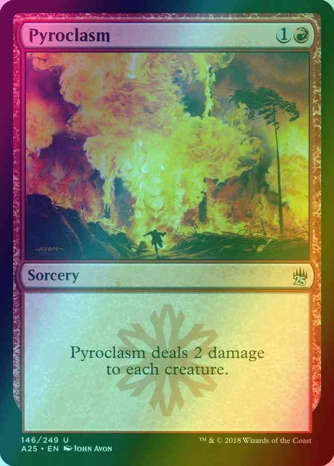 Pyroclasm [146] [Masters 25] [Foil]
