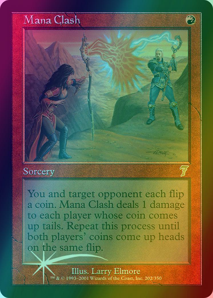 Mana Clash [202x] [Seventh Edition] [Foil]