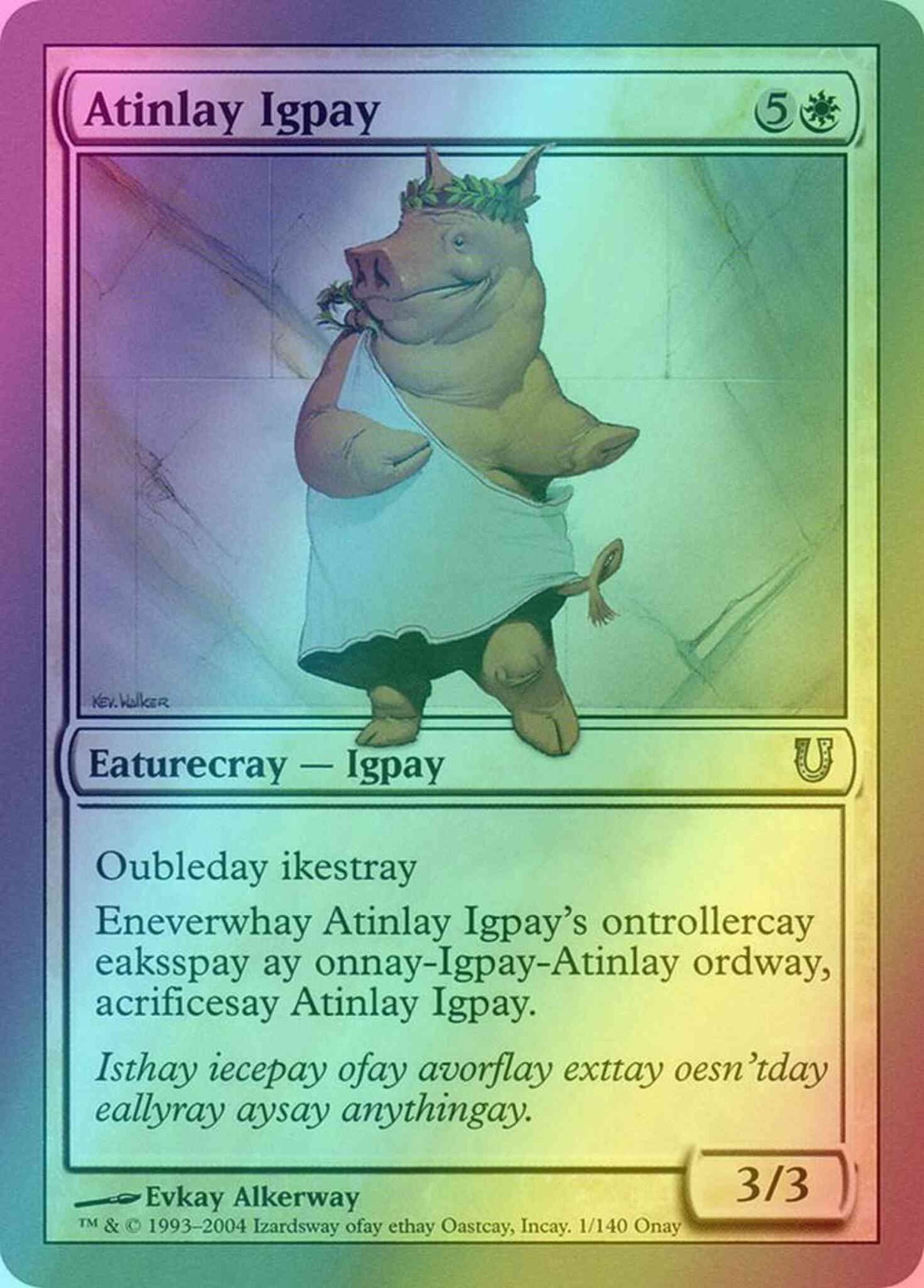 Atinlay Igpay [1] [Unhinged] [Foil]