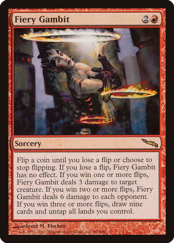 Fiery Gambit [90] [Mirrodin] [Non-Foil]