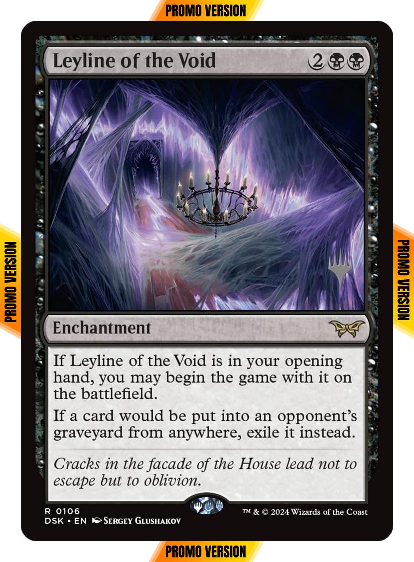 Leyline of the Void [106p] [Promo Pack] [Duskmourn: House of Horror: Promos] [Non-Foil]