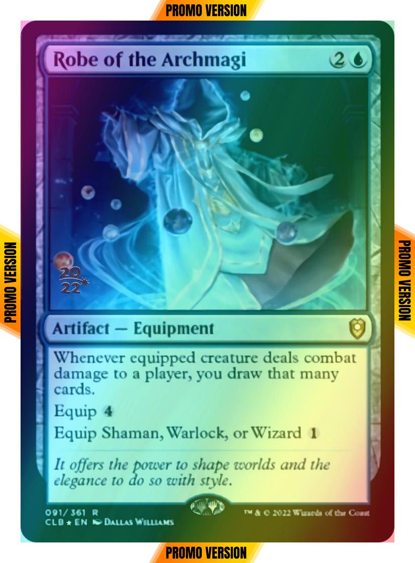 Robe of the Archmagi [91s] [Prerelease] [Commander Legends: Battle for Baldur's Gate: Promos] [Foil]