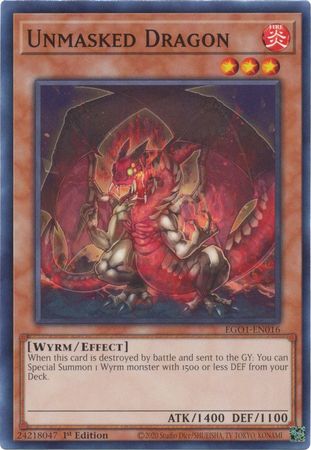 Unmasked Dragon - EGO1-EN016 - Common - Unlimited