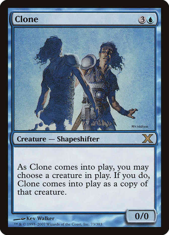 Clone [73] [Tenth Edition] [Non-Foil]
