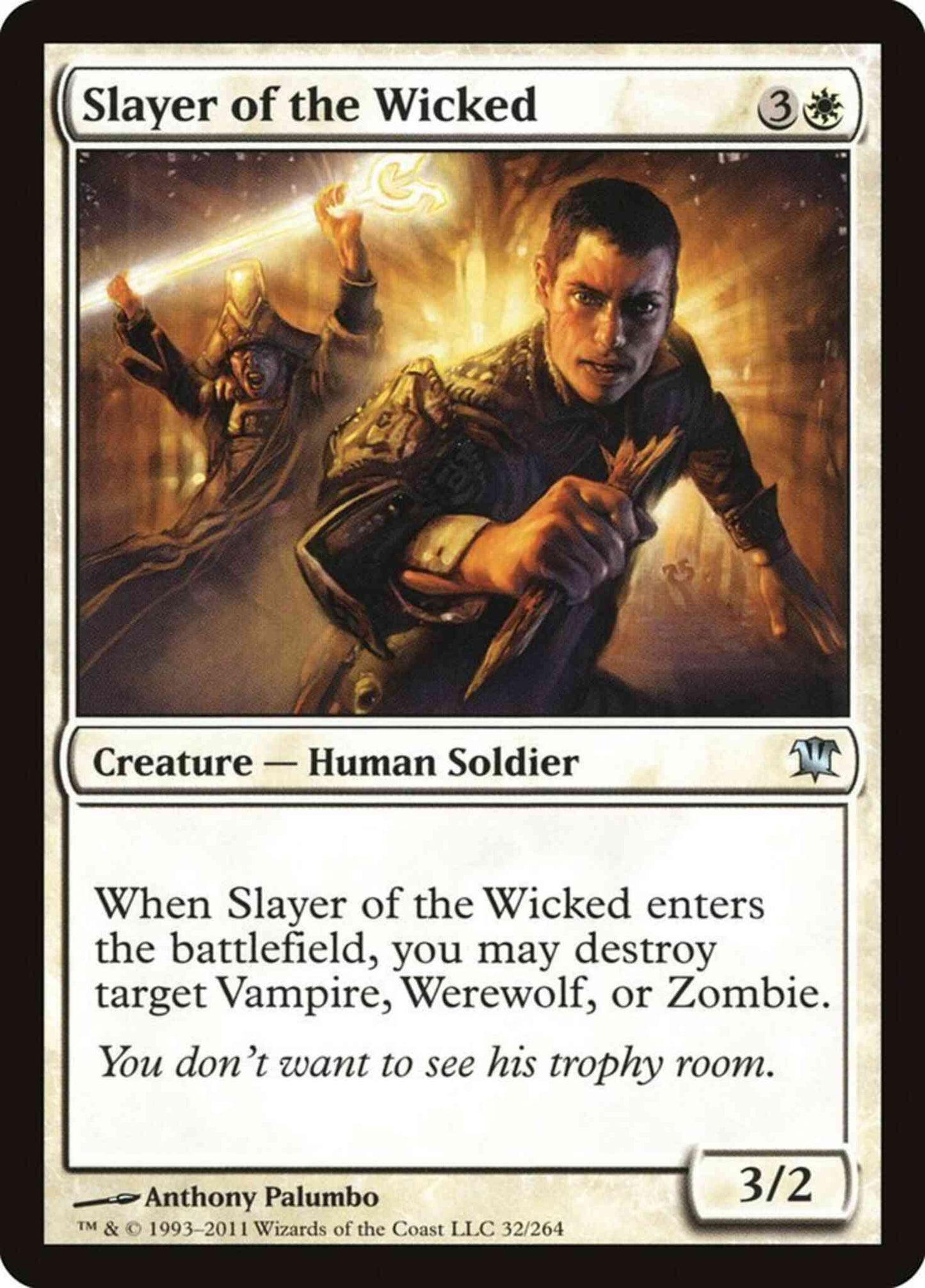 Slayer of the Wicked [32] [Innistrad] [Non-Foil]