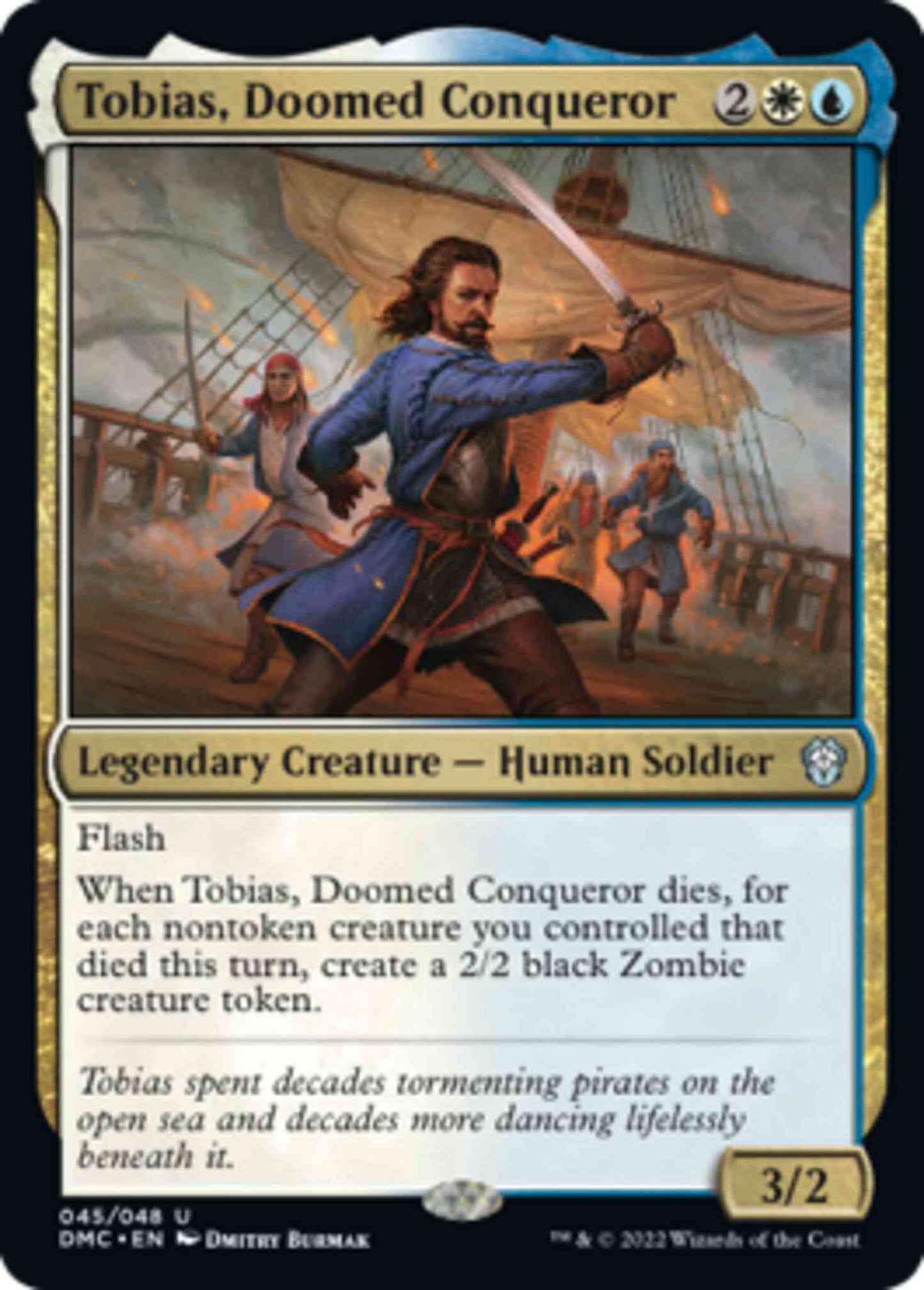 Tobias, Doomed Conqueror [45] [Legends Retold] [Dominaria United: Commander] [Non-Foil]