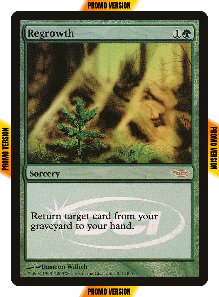 Regrowth [Judge Gift Cards 2005] [Foil]