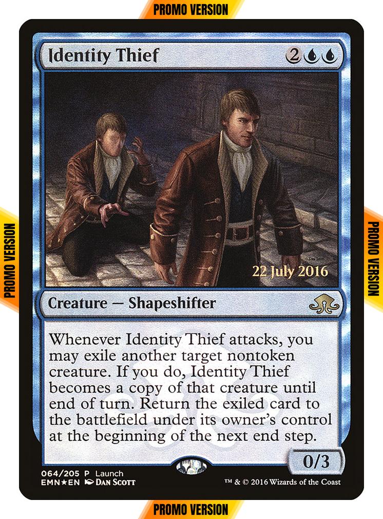 Identity Thief [64] [Launch] [Eldritch Moon Promos] [Foil]
