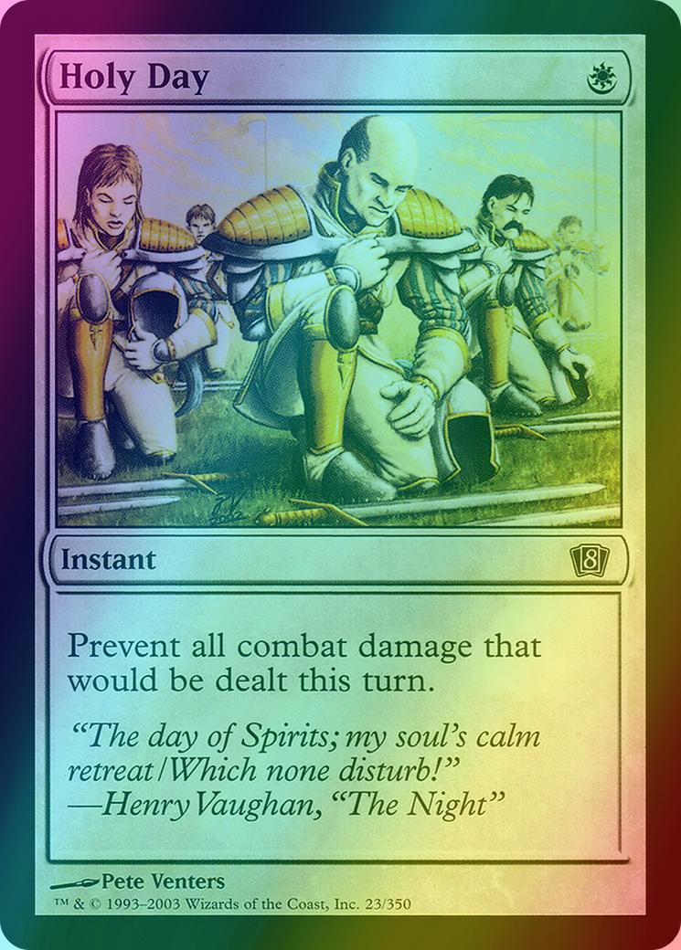Holy Day [23x] [Eighth Edition] [Foil]