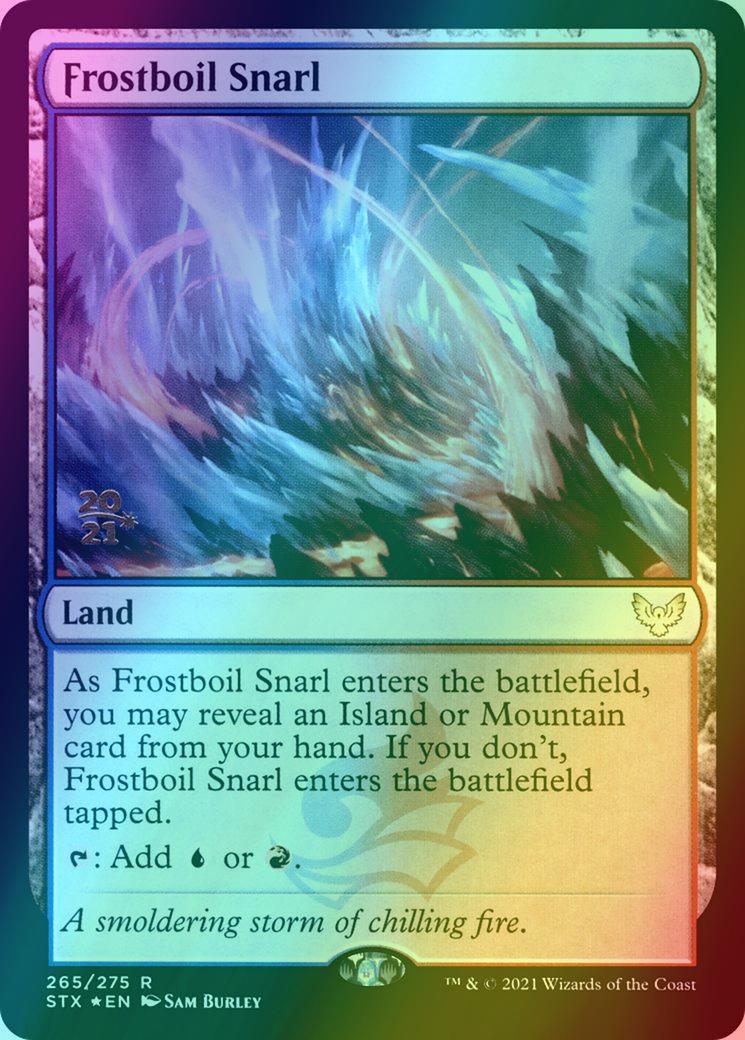 Frostboil Snarl [Prerelease] [265s] [Strixhaven: School of Mages Promos] [Foil]