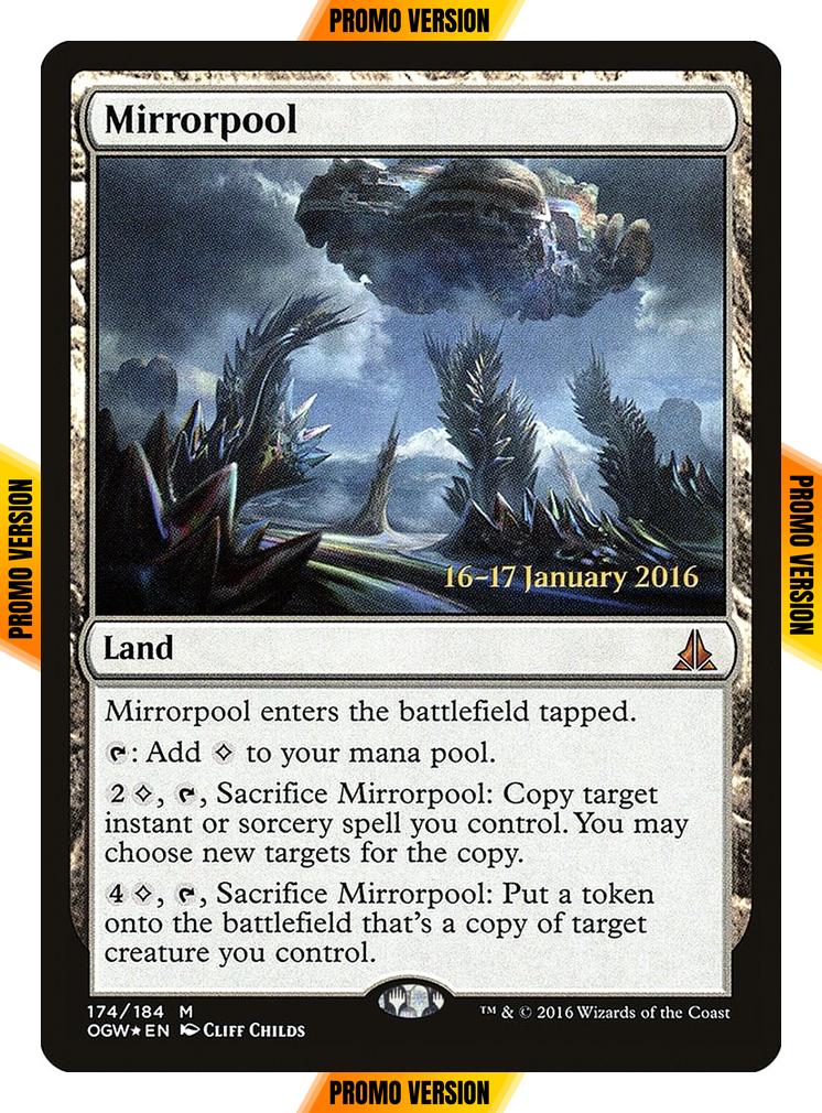 Mirrorpool [174s] [Oath of the Gatewatch Promos] [Foil]