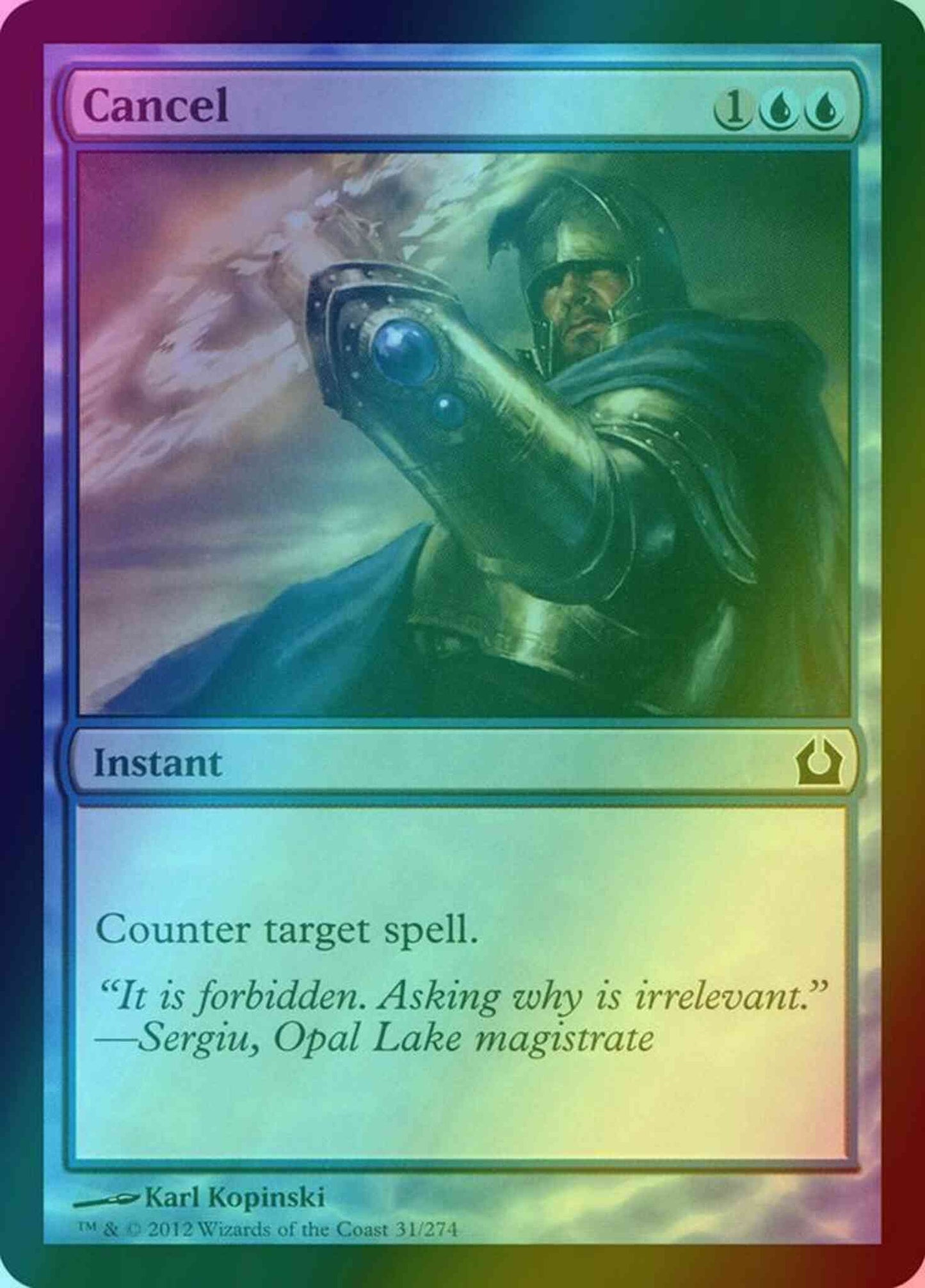 Cancel [31] [Return To Ravnica] [Foil]