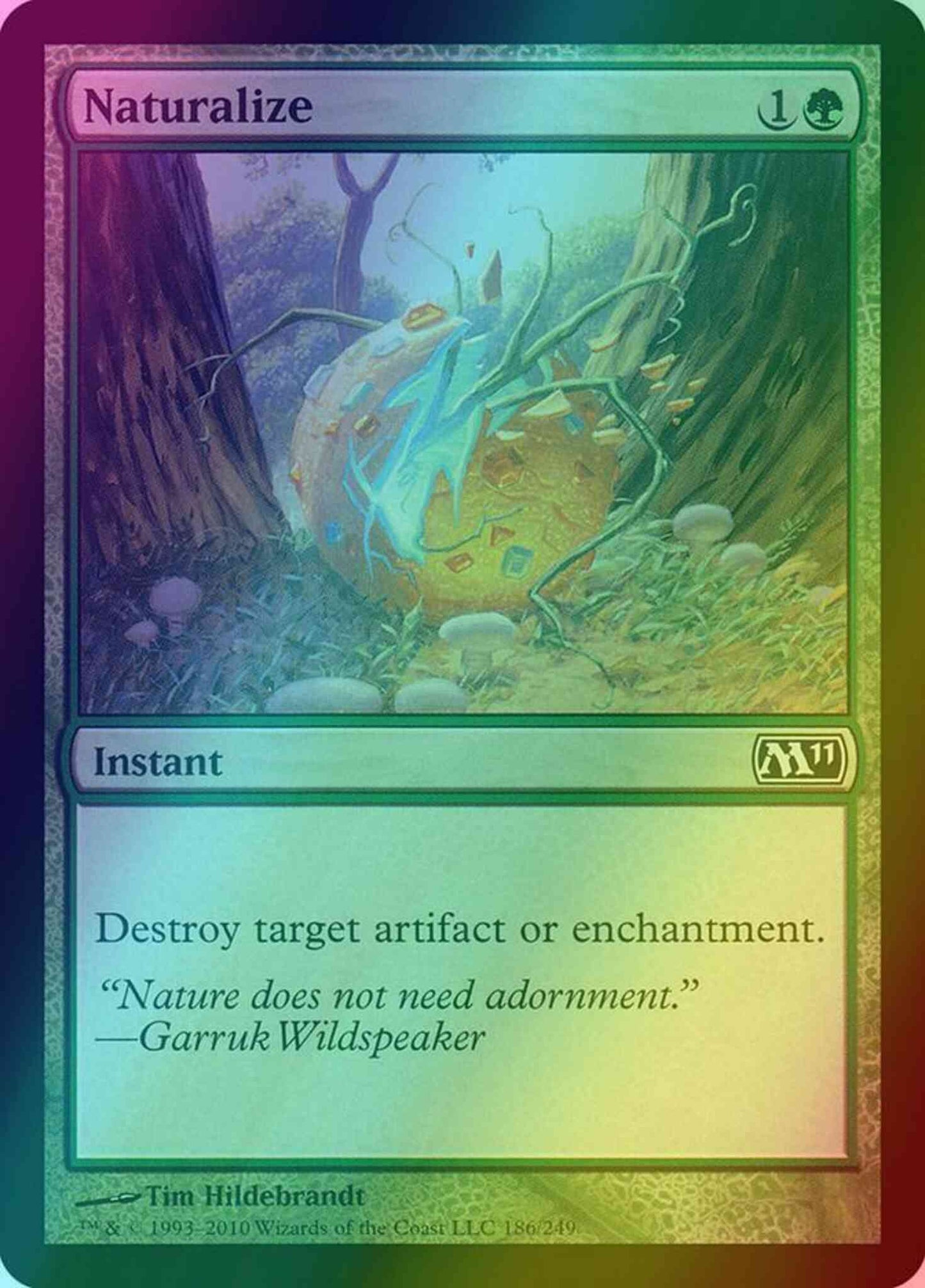 Naturalize [186] [Magic 2011] [Foil]