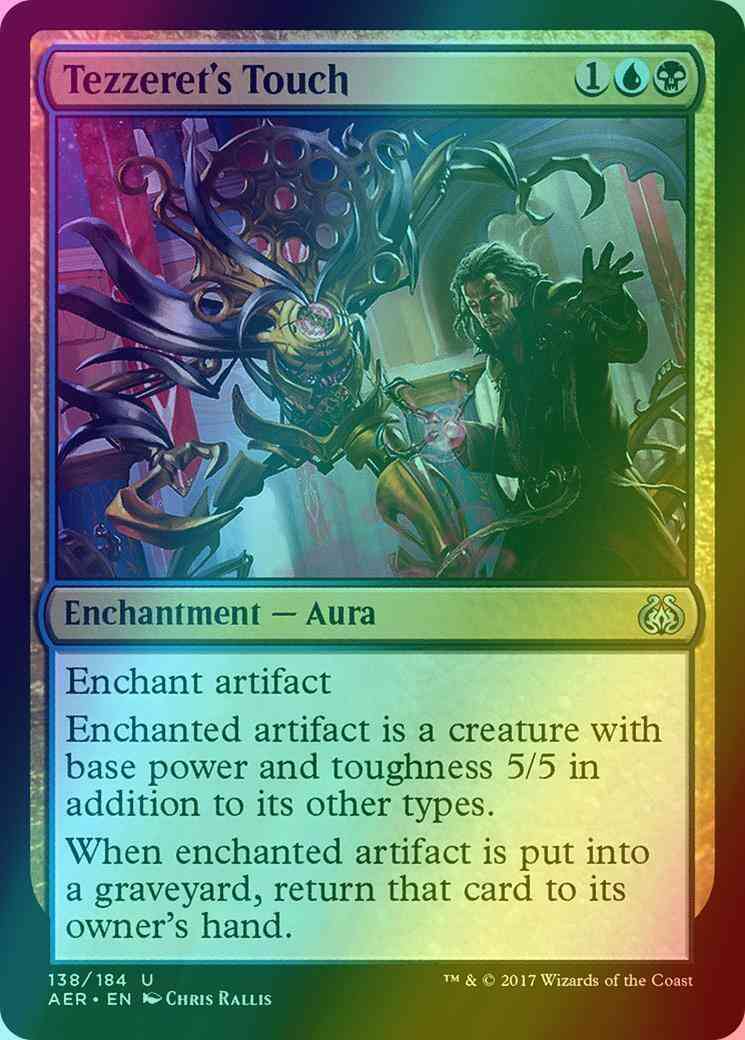Tezzeret's Touch [138] [Aether Revolt] [Foil]