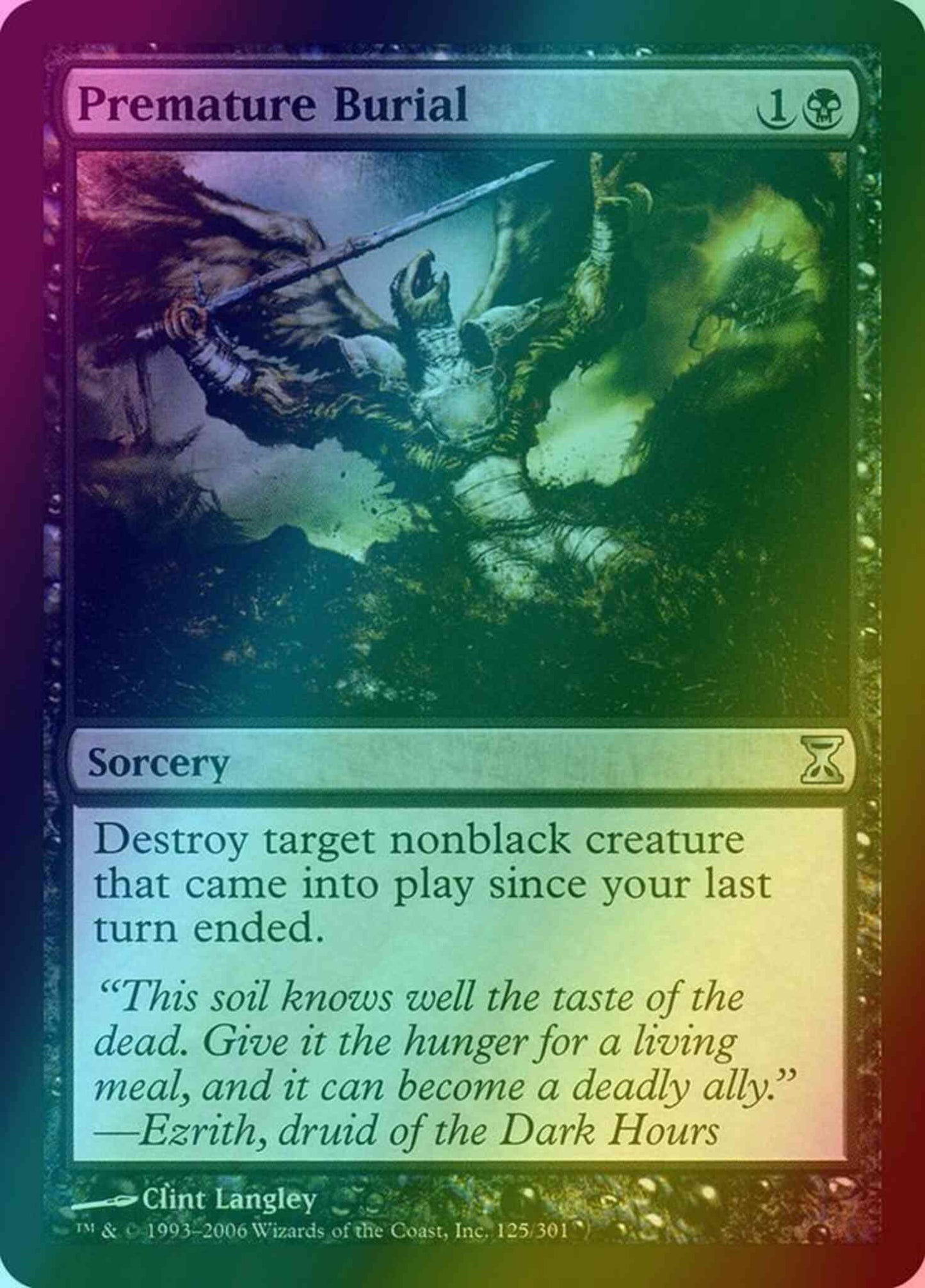 Premature Burial [125] [Time Spiral] [Foil]