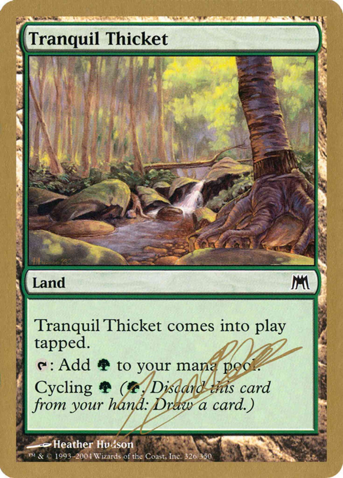Tranquil Thicket [jn326] [World Championship Decks 2004] [Non-Foil]