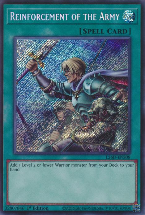 Reinforcement of the Army - L26D-ENS08 - Secret Rare - 1st Edition
