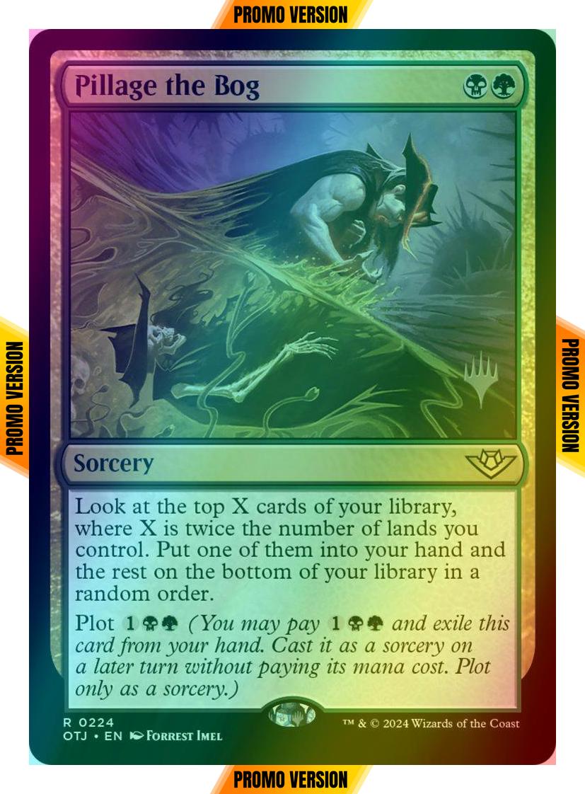 Pillage the Bog [224p] [Promo Pack] [Outlaws of Thunder Junction: Promos] [Foil]