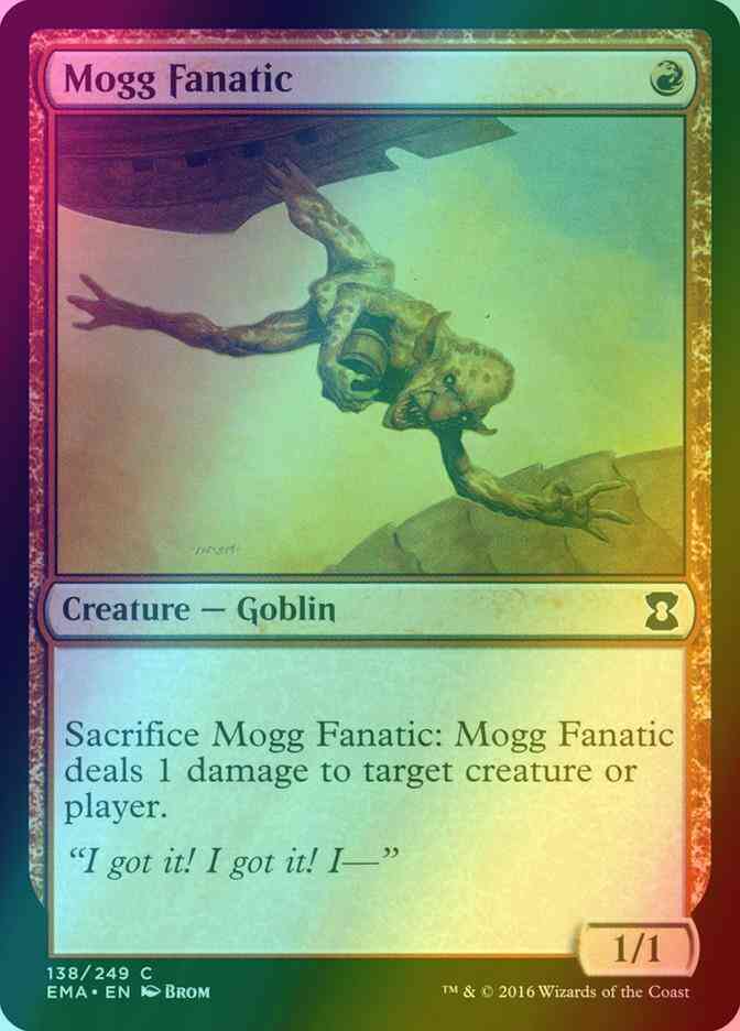 Mogg Fanatic [138] [Eternal Masters] [Foil]