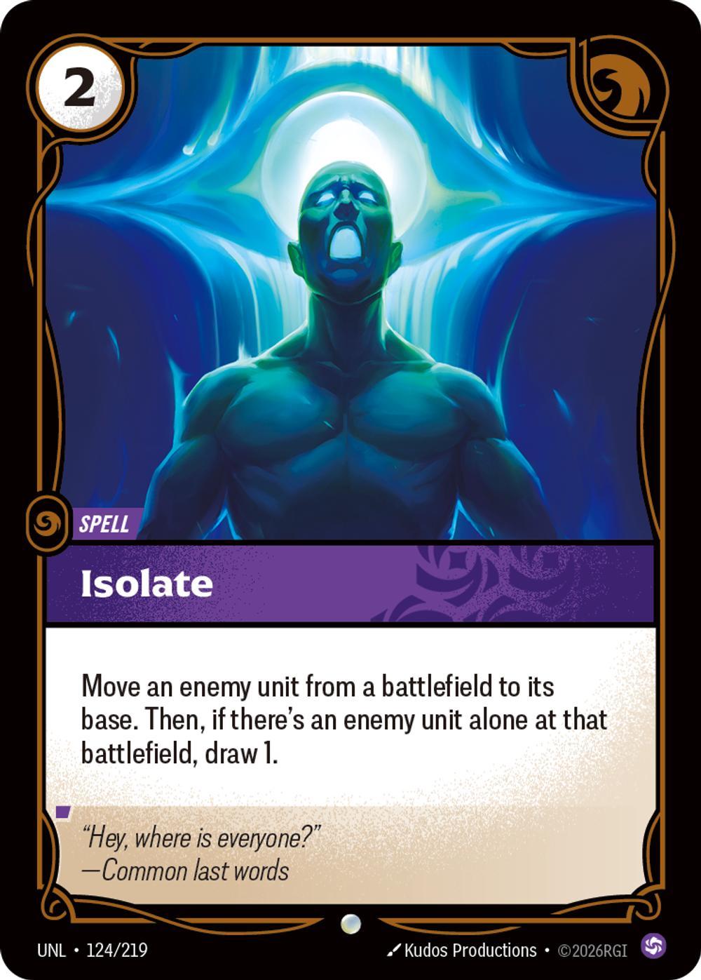 Isolate - 124/219 [Unleashed] [Non-Foil]