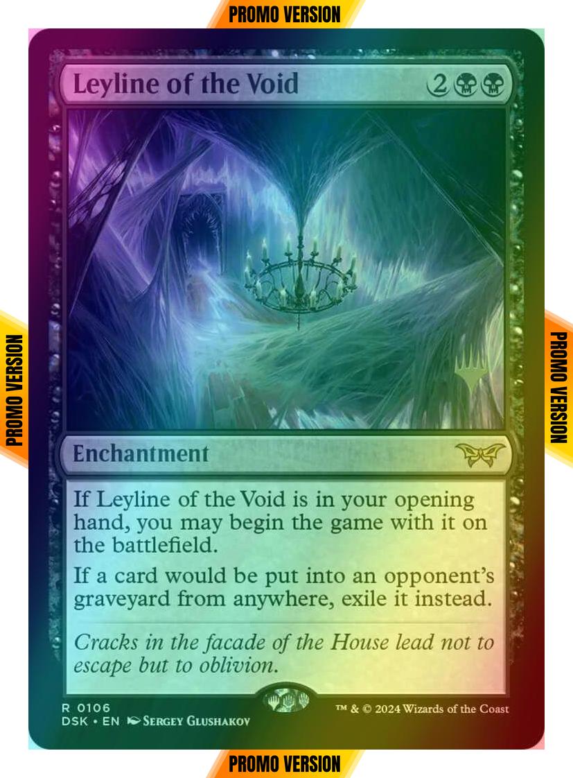 Leyline of the Void [106p] [Promo Pack] [Duskmourn: House of Horror: Promos] [Foil]