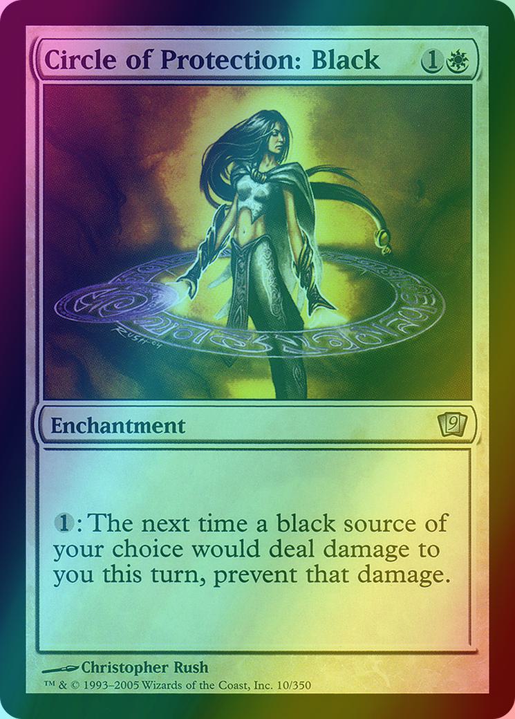 Circle of Protection: Black [10x] [Ninth Edition] [Foil]