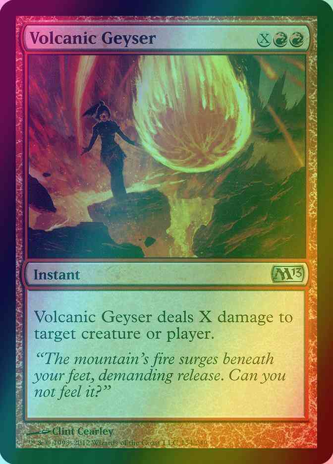 Volcanic Geyser [154] [Magic 2013] [Foil]