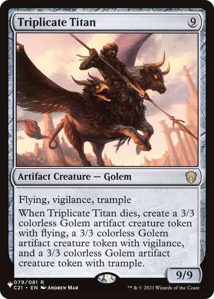 Triplicate Titan [C21-79] [The List] [Non-Foil]