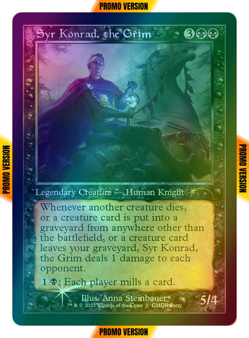 Syr Konrad, the Grim [5] [Retro Frame] [Commander Party] [Wizards Play Network 2023] [Foil]