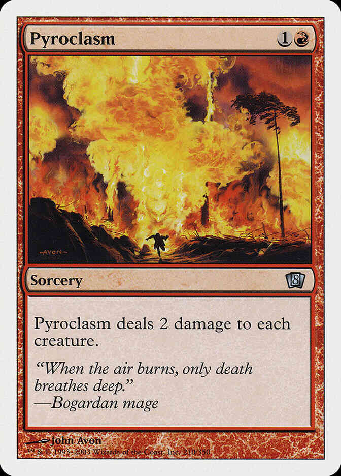 Pyroclasm [210] [Eighth Edition] [Non-Foil]