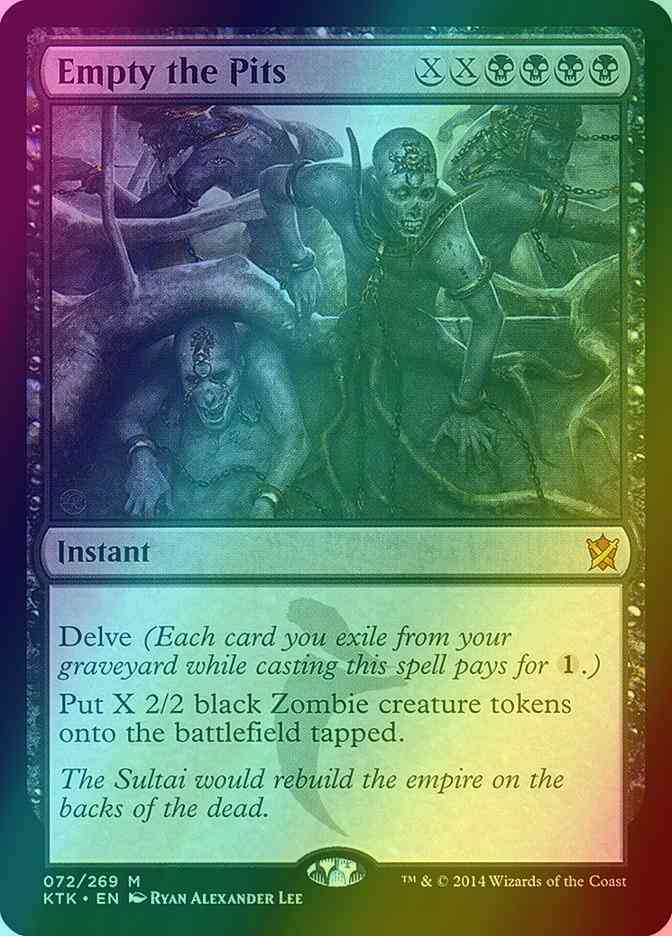 Empty the Pits [72] [Khans Of Tarkir] [Foil]