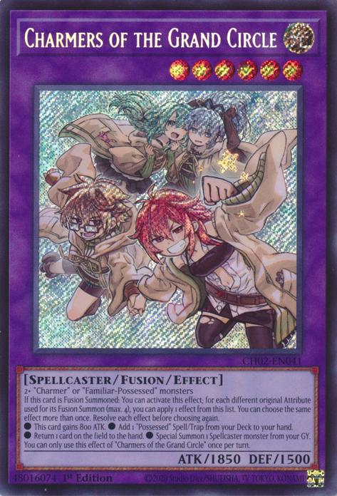 Charmers of the Grand Circle - CH02-EN041 - Secret Rare - 1st Edition