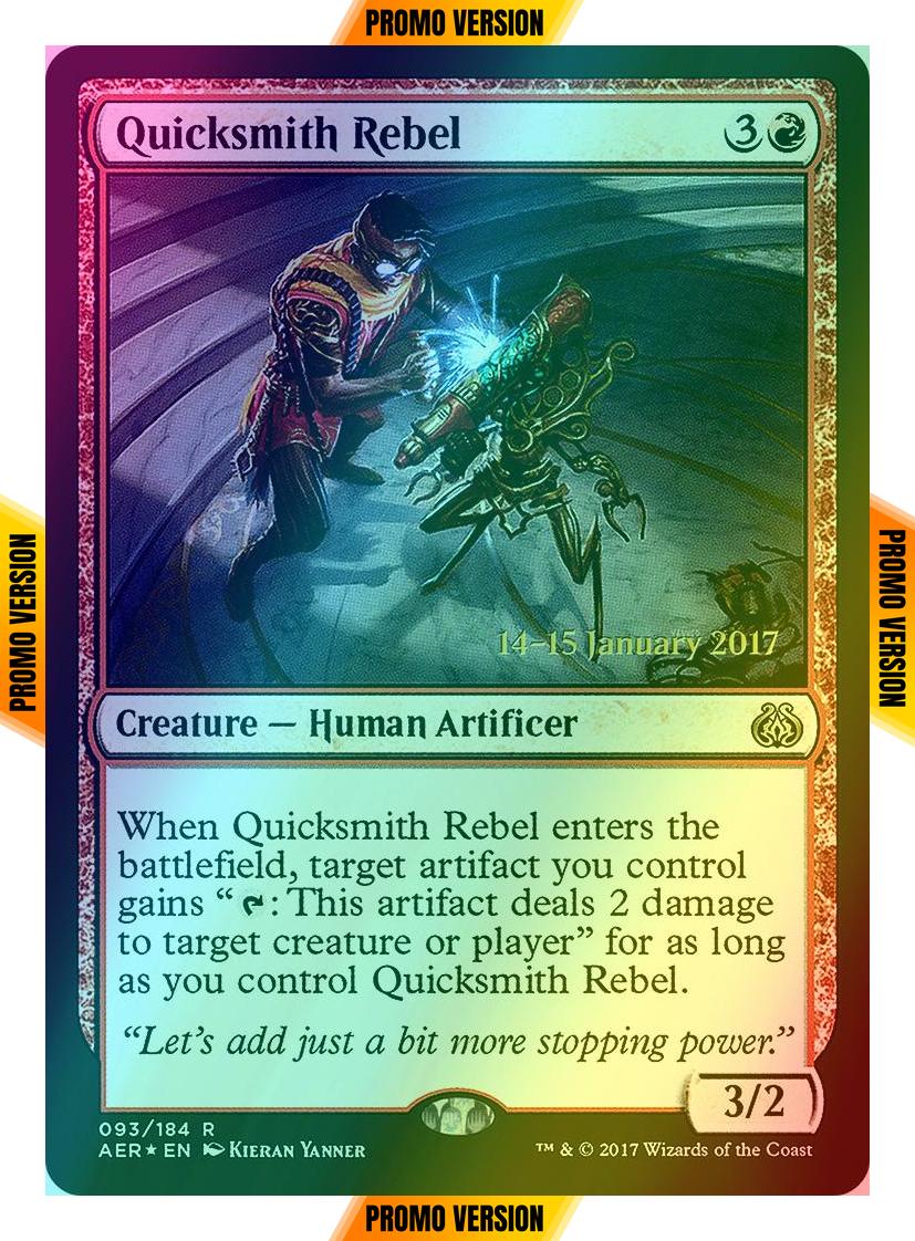 Quicksmith Rebel [93s] [Aether Revolt Promos] [Foil]