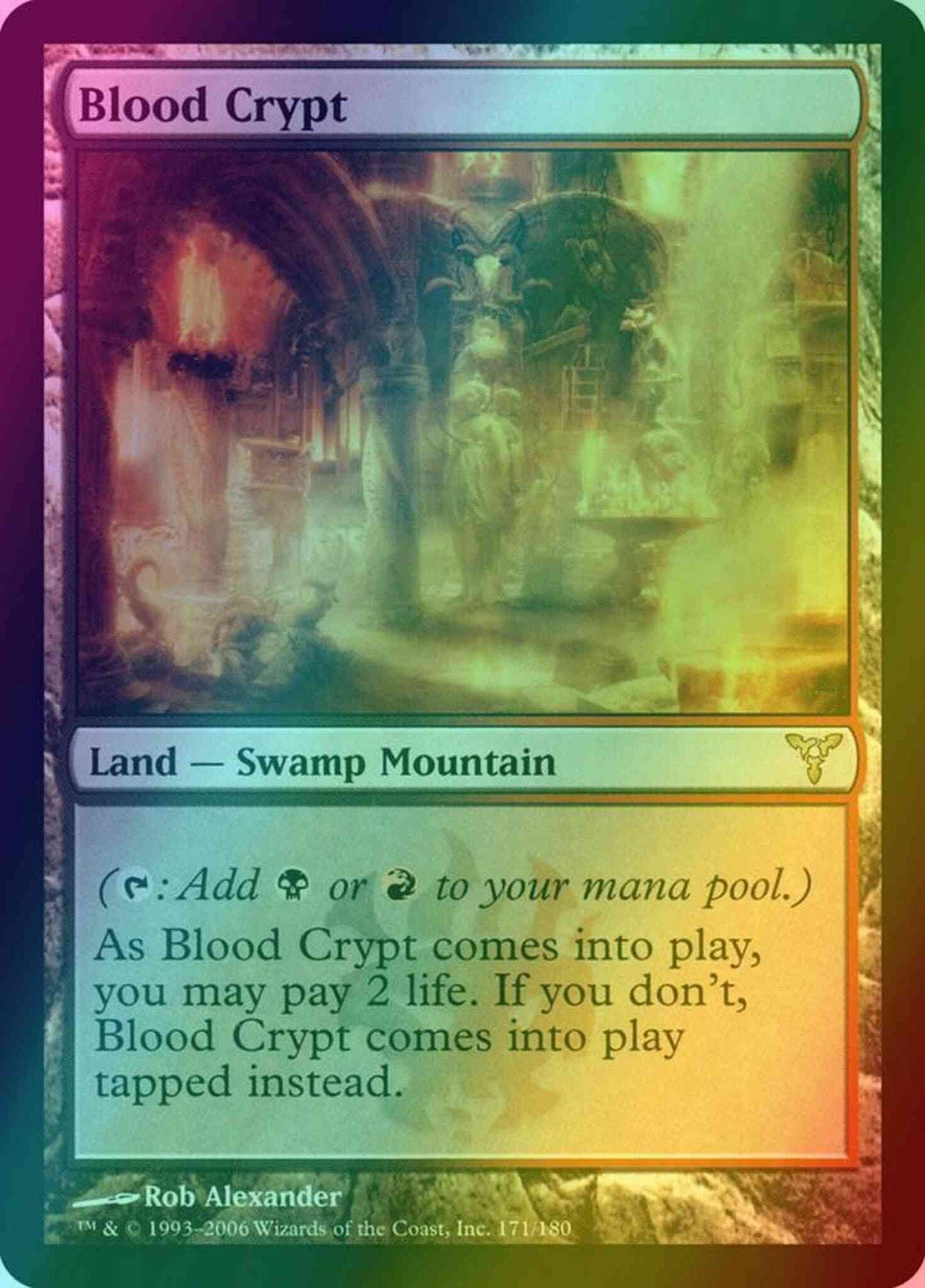 Blood Crypt [171] [Dissension] [Foil]