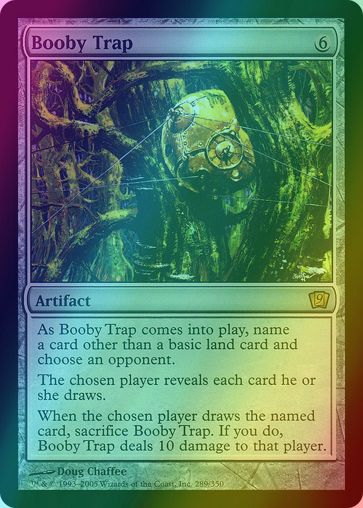 Booby Trap [289x] [Ninth Edition] [Foil]