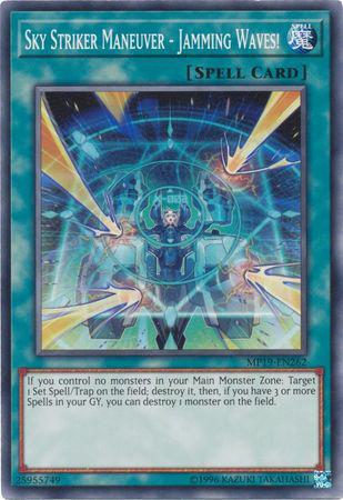 Sky Striker Maneuver - Jamming Waves! - MP19-EN262 - Common - Unlimited