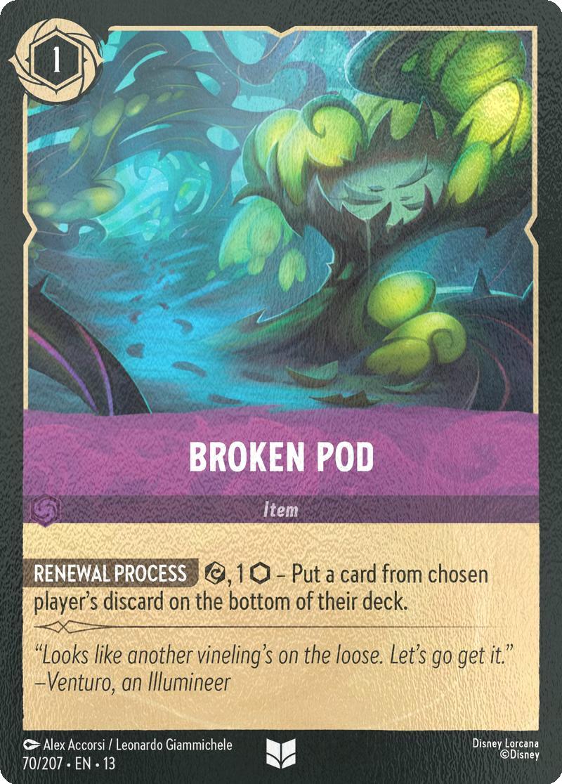 Broken Pod - 70/204 [Attack of the Vine!] [Cold Foil]