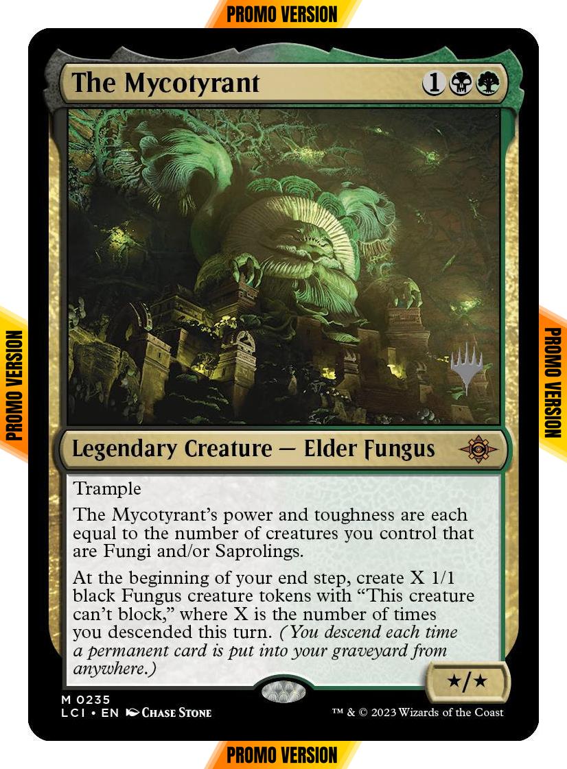 The Mycotyrant [235p] [Promo Pack] [The Lost Caverns of Ixalan: Promos] [Non-Foil]