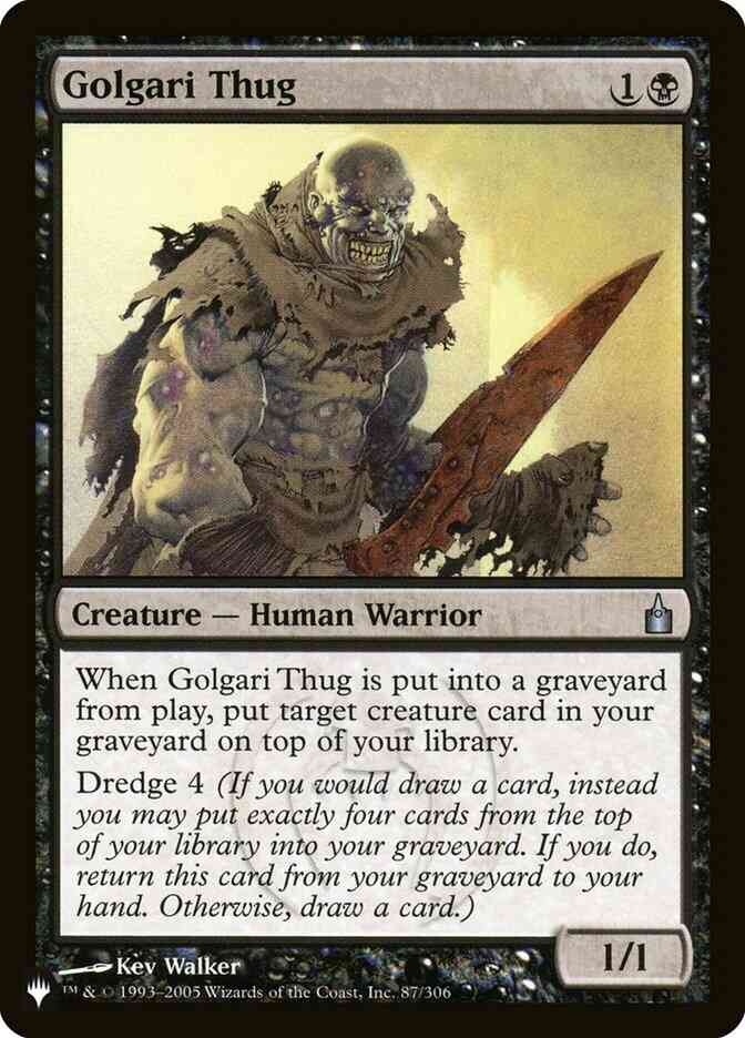 Golgari Thug [RAV-87] [The List] [Non-Foil]