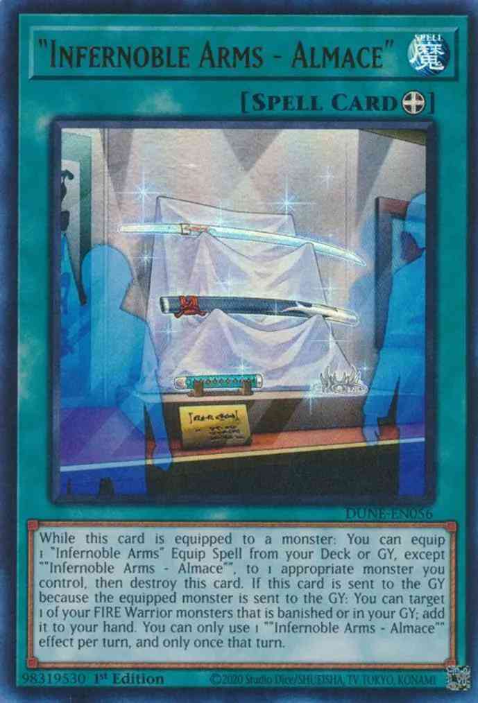 "Infernoble Arms - Almace" - DUNE-EN056 - Ultra Rare - 1st Edition