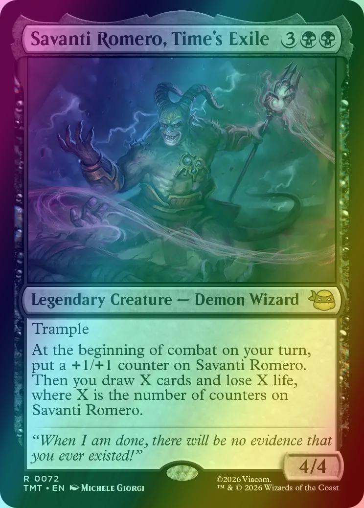 Savanti Romero, Time's Exile [72] [Teenage Mutant Ninja Turtles] [Foil]