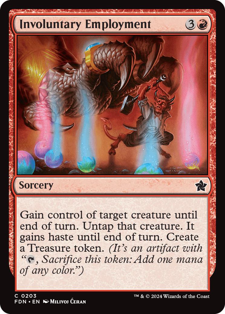 Involuntary Employment [203] [Foundations] [Non-Foil]