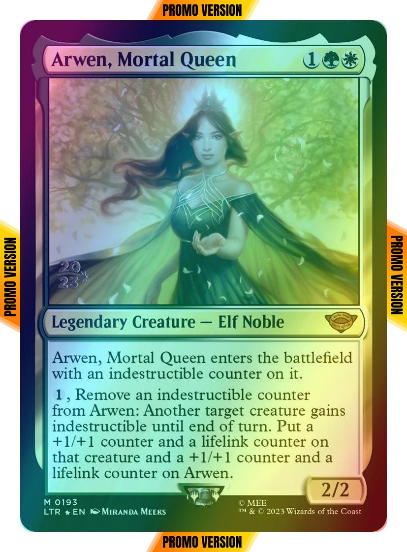 Arwen, Mortal Queen [193s] [Prerelease] [The Lord of the Rings: Tales of Middle-earth: Promos] [Foil]