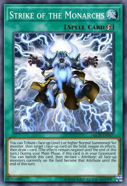 Strike of the Monarchs - NECH-EN067 - Common - 1st Edition