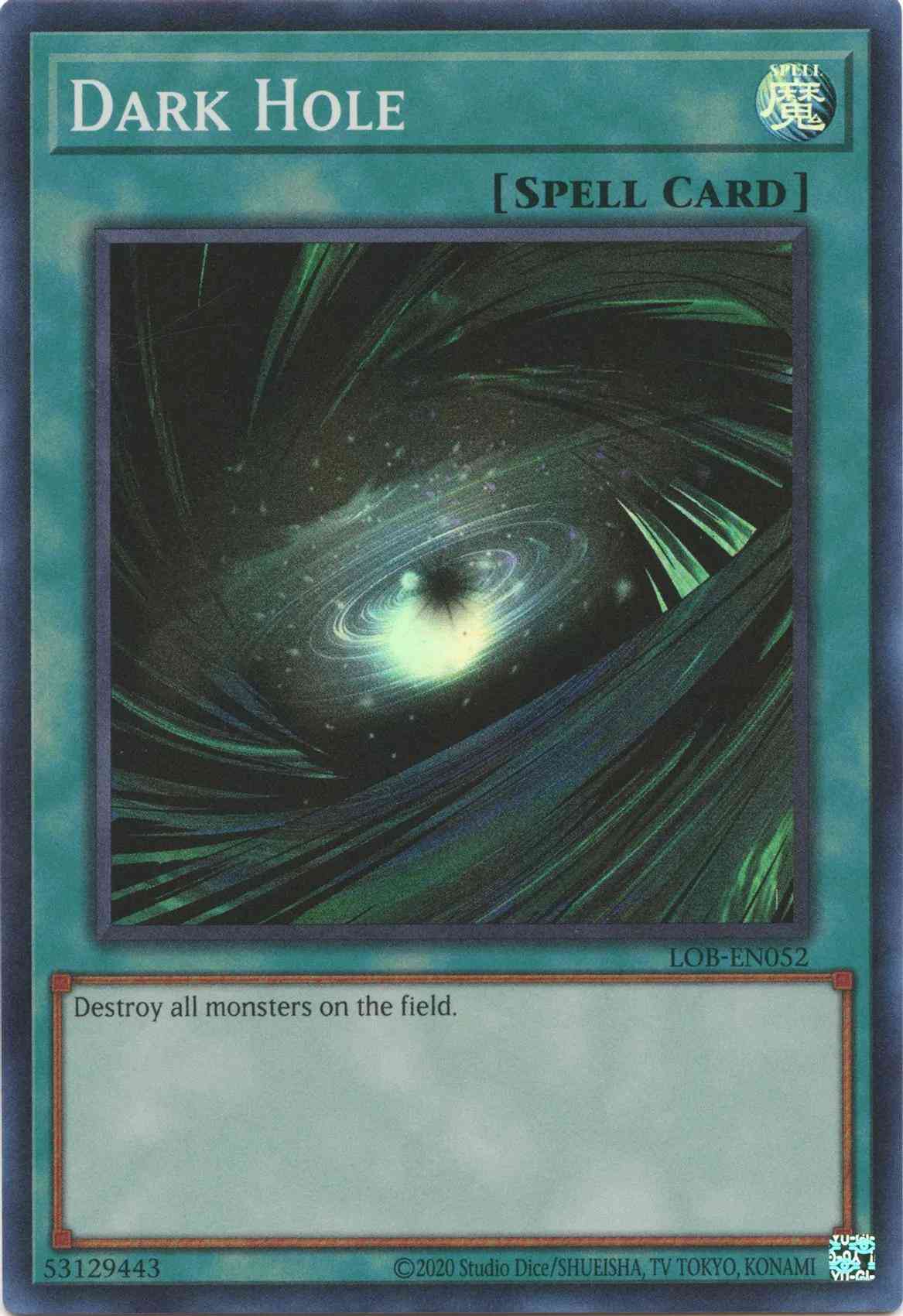 Dark Hole - 25th Anniversary - LOB-EN052 - Super Rare - Unlimited