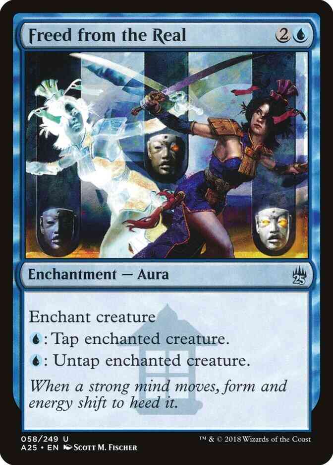 Freed from the Real [58] [Masters 25] [Non-Foil]