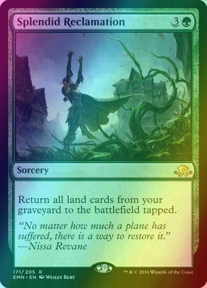 Splendid Reclamation [171] [Eldritch Moon] [Foil]