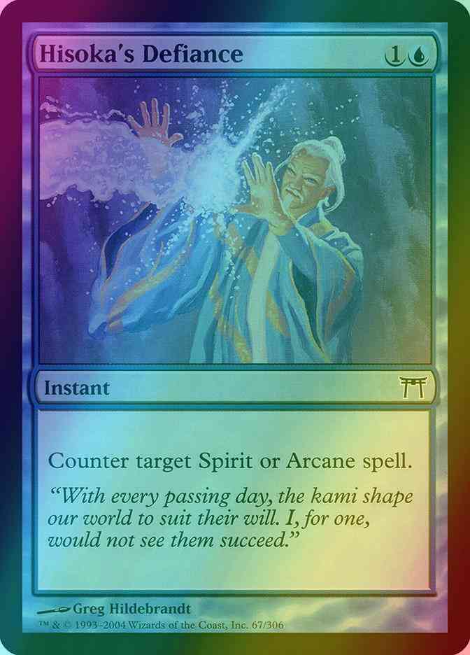 Hisoka's Defiance [67] [Champions of Kamigawa] [Foil]